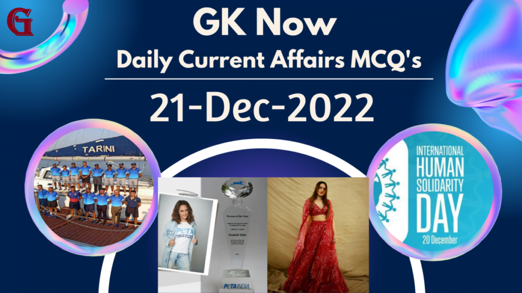 Daily Current Affairs MCQ : 21 December 2022